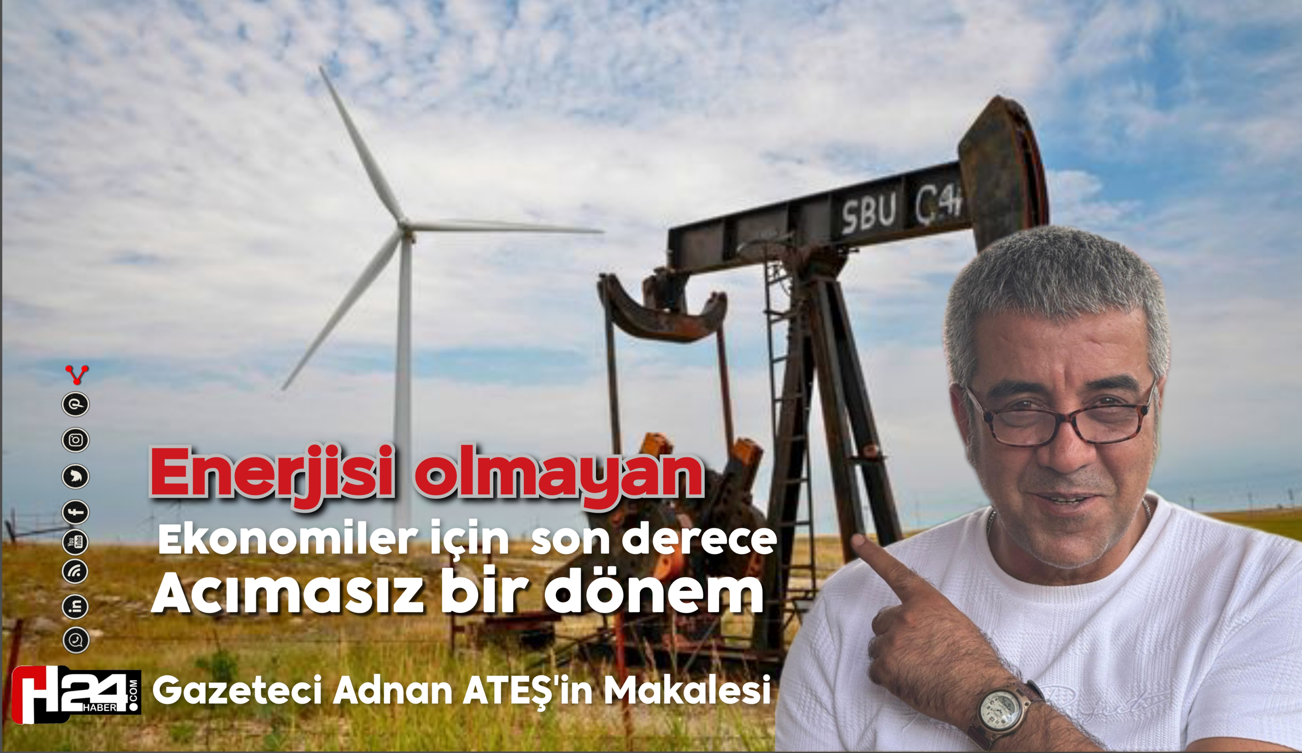 Enerjisi olmayan ekonomiler için son derece acımasız bir dönem