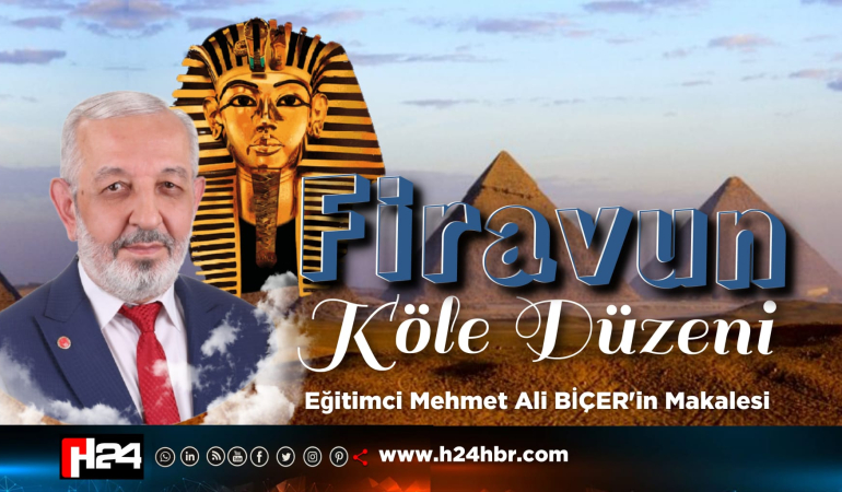 FİRAVUNUN KÖLE DÜZENİ