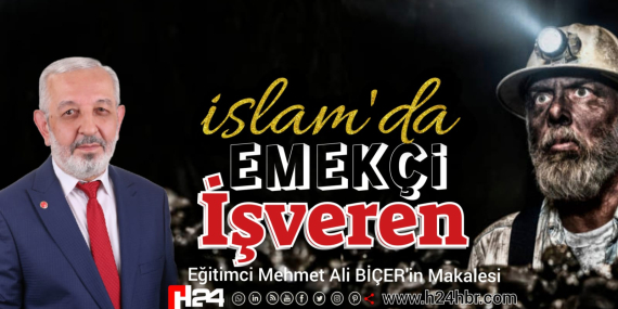İSLAMDA EMEKÇİ ve İŞVEREN