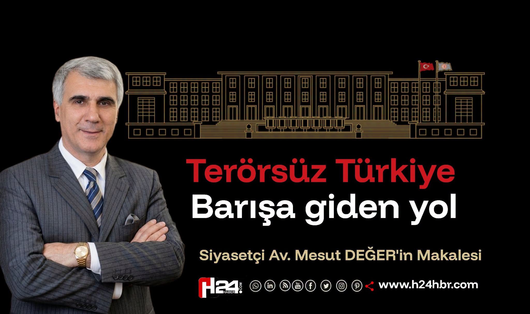 Terörsüz Türkiye: Barışa giden yol