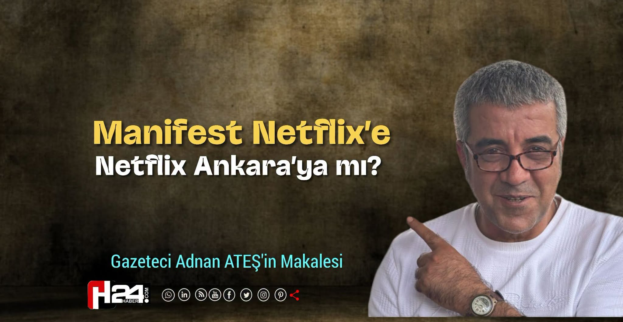 Manifest Netflix’e, Netflix Ankara’ya mı?