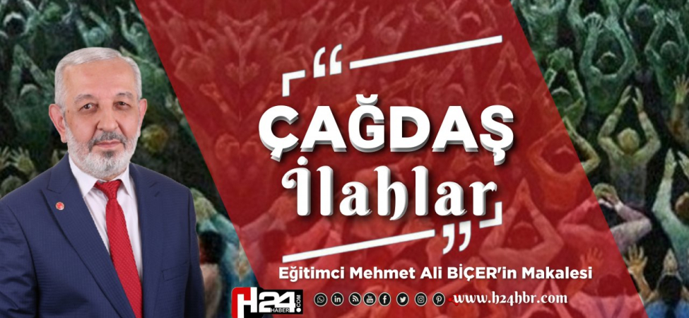 ÇAĞDAŞ İLAHLAR